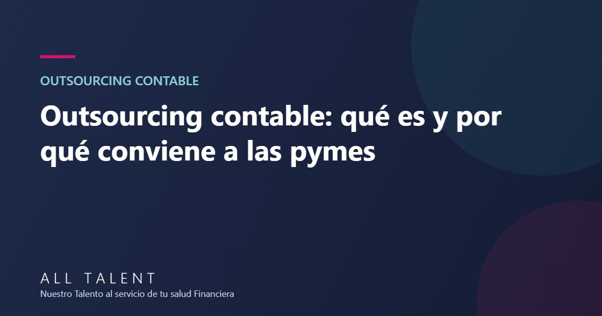 Outsourcing contable: qué es y por qué conviene a las pymes en Ecuador